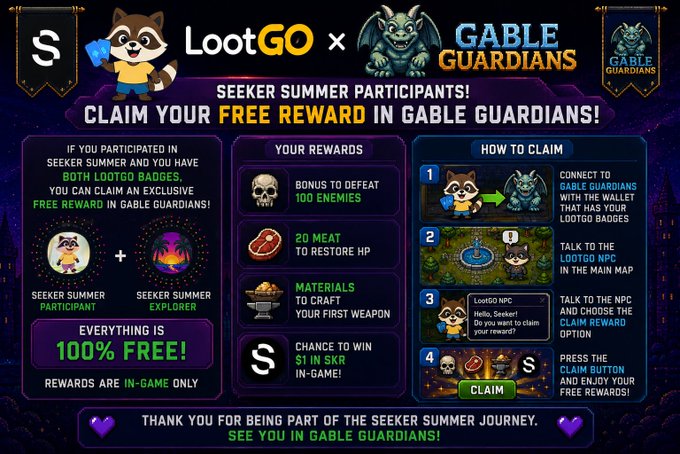 A promotional graphic for a collaboration between 'LootGO' and 'GABLE GUARDIANS' inviting 'SEEKER SUMMER PARTICIPANTS!' to claim a 'FREE REWARD,' detailing steps to connect to the wallet, talk to NPCs, and press a claim button to earn in-game items.