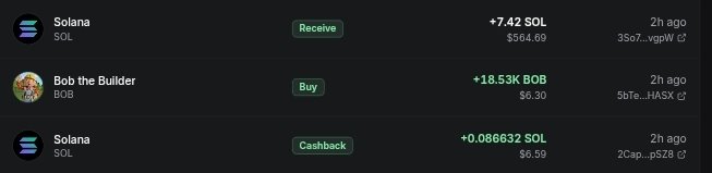 Cryptocurrency transaction history displaying a receive of +7.42 SOL, a buy of +18.53K BOB, and a cashback of +0.086632 SOL, all occurring '2h ago'.