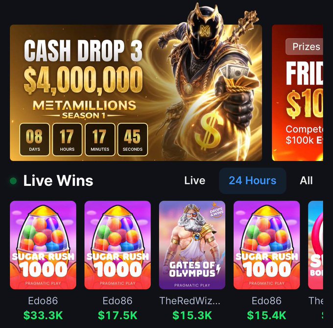 A gambling app interface shows 'CASH DROP 3 $4,000,000 METAMILLIONS SEASON 1' with a countdown timer and live wins from games like 'SUGAR RUSH 1000' and 'GATES OF OLYMPUS'.
