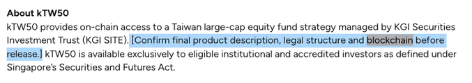 Text describing 'kTW50' explains it provides on-chain access to a Taiwan large-cap equity fund strategy managed by KGI Securities Investment Trust (KGI SITE), available exclusively to eligible institutional and accredited investors under Singapore's Securities and Futures Act.