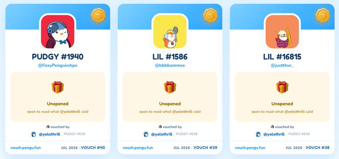 Three NFT voucher cards from vough.pengu.fun labeled 'PUDGY #1940' by FoxyPenguinApe, 'LIL #1586' by bbbaaee, and 'LIL #16815' by justthurt, all marked unopened and vouched by @yolothrill, dated July 2026.
