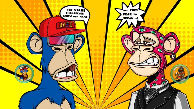A vibrant cartoon illustration of two NFT-style monkeys: one wearing a red "BAYC" cap and rainbow sunglasses, and another in a pink bandana and black vest, with speech bubbles reading "THE STARS THEMSELVES KNOW OUR NAME" and "AND THEY FEAR TO SPEAK IT!"