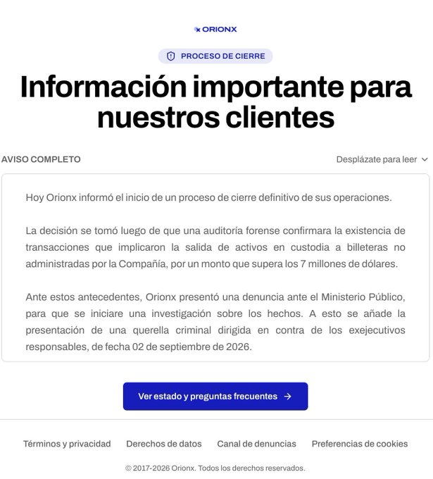 A Spanish-language notice from ORIONX titled "Información importante para nuestros clientes" announcing the definitive closure of operations due to a forensic audit revealing over 7 million dollars in unauthorized transactions.