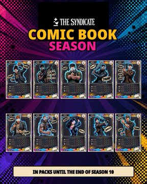 A promotional graphic for "THE SYNDICATE" features a "COMIC BOOK SEASON" theme, displaying 10 illustrated character trading cards in vibrant blue, pink, and orange comic-book style artwork, with the text "IN PACKS UNTIL THE END OF SEASON 10" at the bottom. This ties to the announcement of Season 10's "Comic Book Week," the platform's first-ever promo season showcasing Solana-based cosmetics with real ownership in a strategy game with 2,000 monthly players.