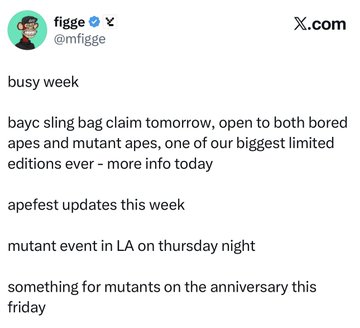 A tweet from @mfigge announces BAYC sling bag claim tomorrow being open to both bored apes and mutant apes, alongside mentions of Apefest updates, a Thursday LA mutant event, and an anniversary mutant exclusive this Friday. The accompanying post highlights that both BAYC and Mutant holders are eligible for the bag, with mutants also receiving an exclusive item on Friday—aligning with the tweet's confirmation that mutant apes qualify.
