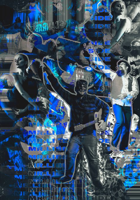 A glitch-style collage image with blue and black tones, featuring a guitarist, dancers, and the words 'MR. LIBERATOR' and 'SIDE' overlaid repeatedly across the composition.