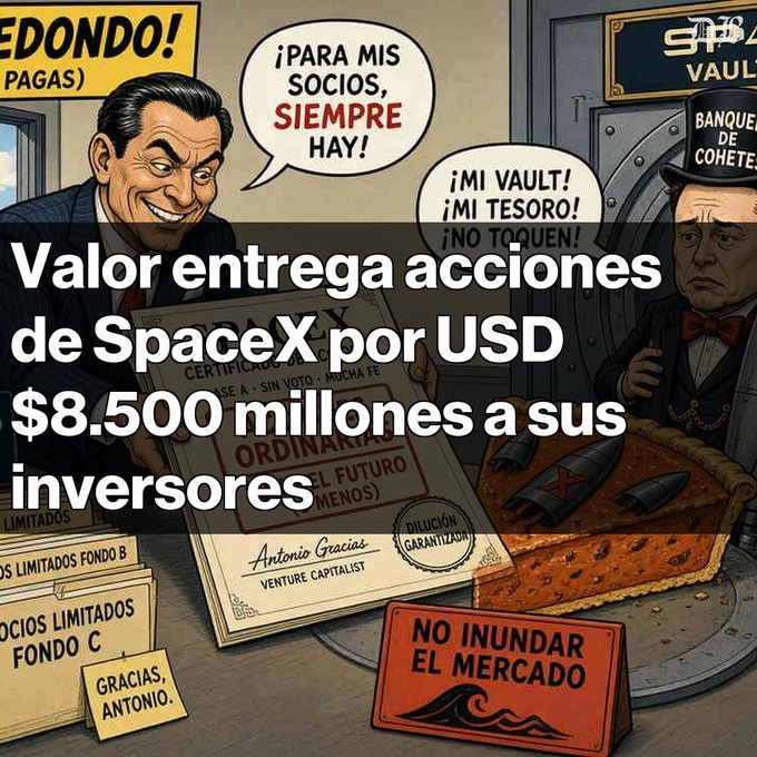 A Spanish-language satirical illustration with the headline 'Valor entrega acciones de SpaceX por USD $8.500 millones a sus inversores,' depicting a caricature labeled 'Antonio Gracias' (Venture Capitalist) handing stock certificates to other characters with Spanish speech bubbles.