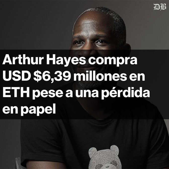 News graphic featuring Arthur Hayes (BitMEX co-founder) with Spanish text stating 'Arthur Hayes compra USD $6,39 millones en ETH pese a una pérdida en papel' (Arthur Hayes buys $6.39 million in ETH despite a paper loss).