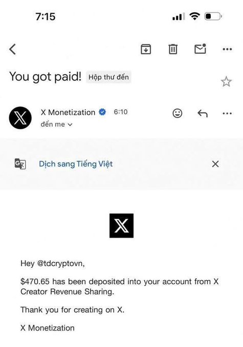 A screenshot of an email from X Monetization to user @tdcryptovn stating '$170.65 has been deposited into your account from X Creator Revenue Sharing,' with the subject 'You got paid!'