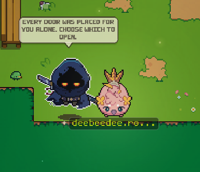 A pixel art game scene shows a dark hooded character and a pink creature with a speech bubble reading 'EVERY DOOR WAS PLACED FOR YOU ALONE. CHOOSE WHICH TO OPEN.' with the text 'deeeeedee.re' visible.