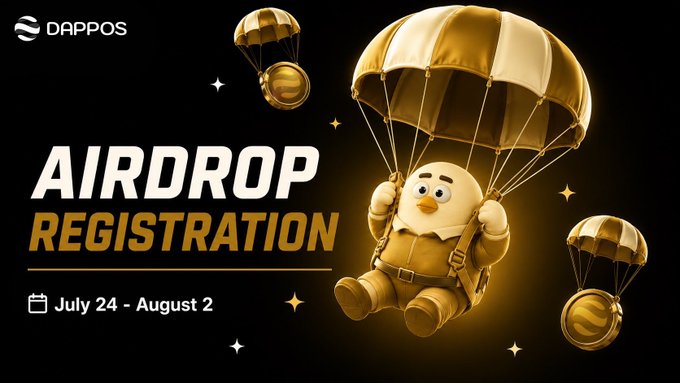 DappOS 'AIRDROP REGISTRATION' banner featuring a gold character descending by parachute with coins, running from July 24 to August 2.
