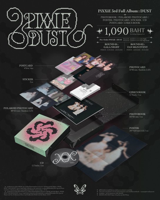 Promotional material for PIXXIE's 3rd Full Album 'DUST' priced at 1,090 BAHT, showing contents including a photobook, poster, lyric book, photocards, polaroid photocard, postcard, sticker, and CD with pre-order events at GALA NIGHT and FAN SIGN EVENT.