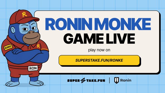 A promotional banner featuring a blue gorilla mascot in red sportswear (with "RONKE" and "RON" patches) standing beside "RONIN MONKE GAME LIVE" text and a call-to-action button directing players to "SUPERSTAKE.FUN/RONKE," with SuperStake.fun and Ronin branding at the bottom—visually matching the announcement of their first game, Ronke, launching on the Ronin Network.