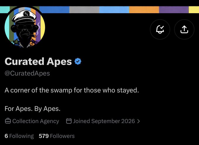 Twitter/X profile page for 'Curated Apes' (@CuratedApes) with bio 'A corner of the swamp for those who stayed. For Apes. By Apes.' showing 6 Following and 579 Followers, joined September 2026.