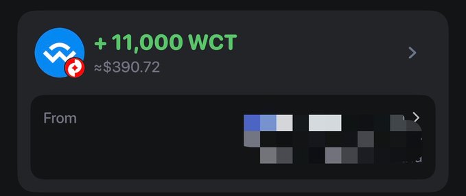 A transaction notification showing a receipt of '+11,000 WCT' worth approximately $390.72 from a partially obscured sender.