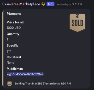 A Discord message in the Exsaverse Marketplace shows a sold NFT listing for "Mancers" priced at 1,000 USD, supporting the post's claim that Mancer NFT WL spots are selling for $700-$1000 USD, with the high end of that range being achieved.