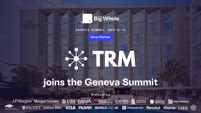 A promotional graphic announces that TRM joins the Geneva Summit (Nov 12-13) as a Silver Partner alongside Big Whale, featuring logos of sponsors including J.P.Morgan, Morgan Stanley, UBS, BBVA, Visa, and others.