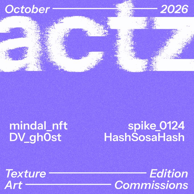 A purple textured graphic titled 'October 2026' featuring the text 'aCT' and credits 'mindal_nft DV_gh0st' and 'spike_0124 HashSosaHash' for Texture Art and Edition/Commissions.