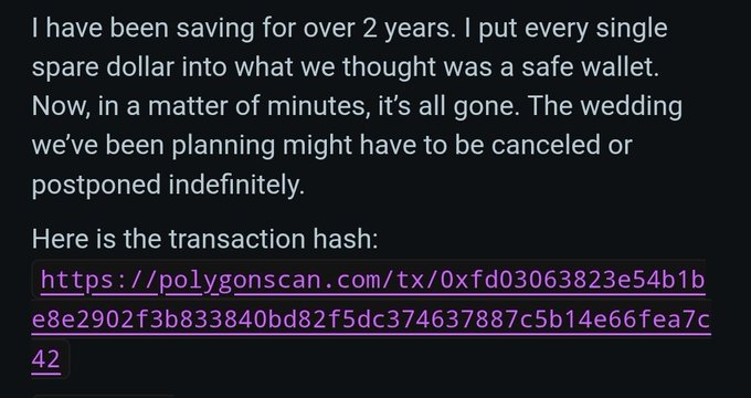 The image shows a text post where someone describes losing their wedding savings, including a Polygon transaction hash link (https://polygonscan.com/tx/0xfd03063823e54b1be8e2902f3b833840bd82f5dc374637887c5b14e66fea7c42), which appears to be evidence of the theft referenced in the accompanying caption about $10,700 USDC saved over two years being drained from their wallet.