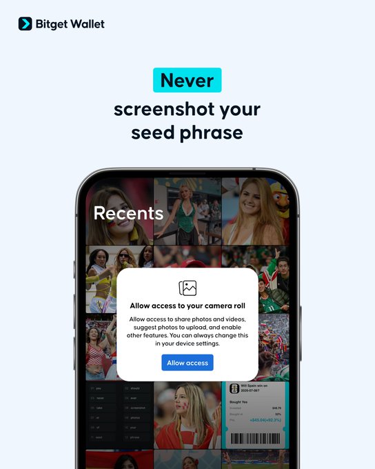 A Bitget Wallet advertisement warning "Never screenshot your seed phrase," showing a phone screen requesting camera roll access over a photo gallery. The post emphasizes that allowing camera access could lead to accidentally screenshotting sensitive seed phrases, violating the first rule of self-custodial wallet security.