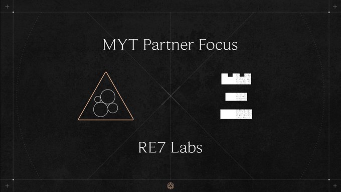 A presentation slide titled 'MYT Partner Focus' shows a triangular graphic with three circles alongside three white rectangular blocks, with 'RE7 Labs' written at the bottom.