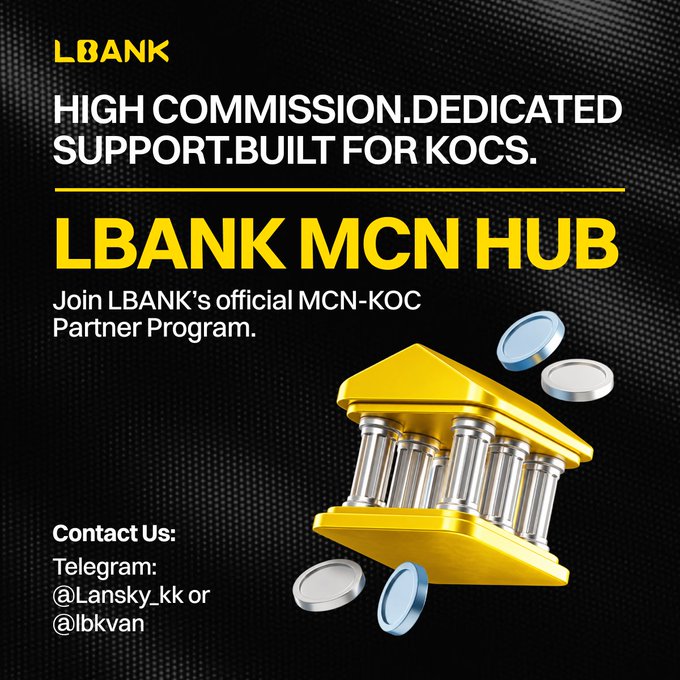A promotional graphic for 'LBANK MCN HUB' advertising high commission and dedicated support for KOCs, with contact info via Telegram @Lansky_kk or @lbkvan.