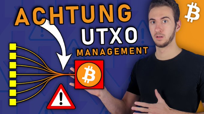 YouTube thumbnail featuring a man presenting with text "ACHTUNG UTXO MANAGEMENT" alongside Bitcoin logo graphics and a warning sign.