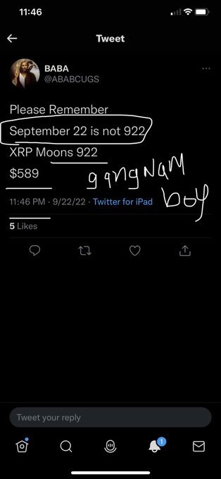 A Twitter post from user BABA (@ABABCUGS) reading 'Please Remember September 22 is not 922 XRP Moons 922 $589', timestamped 11:46 PM on 9/22/22, with a handwritten 'gangnam boy' overlay.
