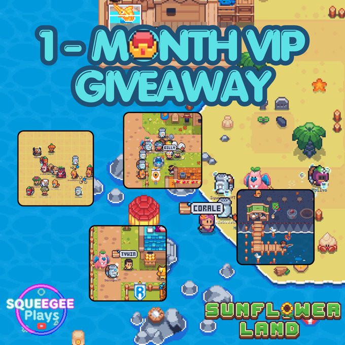 A promotional graphic for a "1-MONTH VIP GIVEAWAY" for the game Sunflower Land, featuring pixel-art screenshots and the Squeegee Plays logo.
