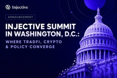 A promotional banner for Injective announcing "INJECTIVE SUMMIT IN WASHINGTON, D.C.: WHERE TRADFI, CRYPTO & POLICY CONVERGE" featuring an image of the U.S. Capitol building.