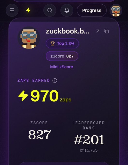 A dark-themed app interface showing user statistics for 'zuckbook.b...' including 'Top 1.3%', 'zScore 827', 'Mint zScore', '970 zaps' under 'ZAPS EARNED', and a 'LEADERBOARD RANK' of '#201 of 15,755'.