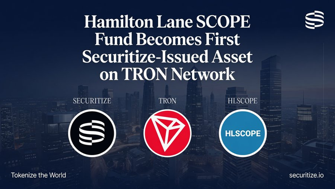 The image features a banner with three logos representing different companies related to the TRON network. The text below the images reads "Hamilton Lane Scope Fund becomes first Securitize-issued Asset on TRON Network". This indicates that the fund has become the first asset issued by the securitized asset on the TRON network, which is a significant milestone for the ecosystem.