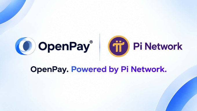A promotional graphic displays the OpenPay and Pi Network logos side by side above the tagline "OpenPay. Powered by Pi Network.," visually reinforcing the partnership described in the accompanying post about a unified digital payment platform built within the Pi ecosystem.