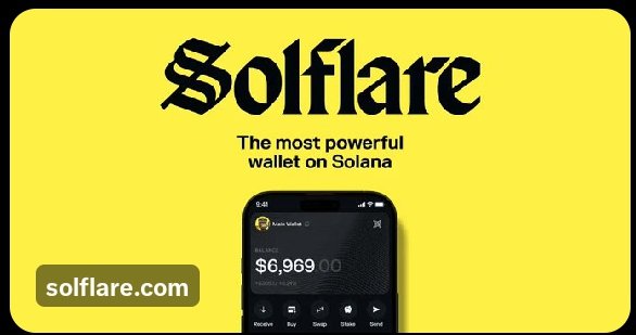 A yellow advertisement for 'Solflare' promotes it as 'The most powerful wallet on Solana' and includes a screenshot of an account balance of $6,969.00.