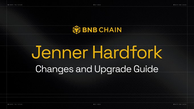 A BNB Chain title graphic reads “Jenner Hardfork — Changes and Upgrade Guide,” introducing compatibility and node-upgrade information for the BSC testnet hardfork scheduled for Oct. 28.