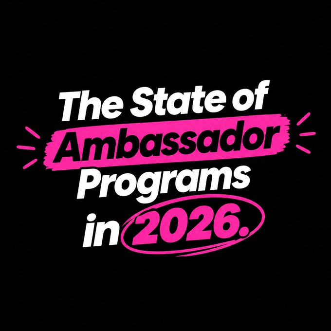 A graphic with bold white and pink text on a black background reading 'The State of Ambassador Programs in 2026.'