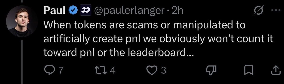 A tweet from Paul (@paulerlanger) stating: 'When tokens are scams or manipulated to artificially create pnl we obviously won't count it toward pnl or the leaderboard...' with 7 replies, 4 retweets, and 3 likes.