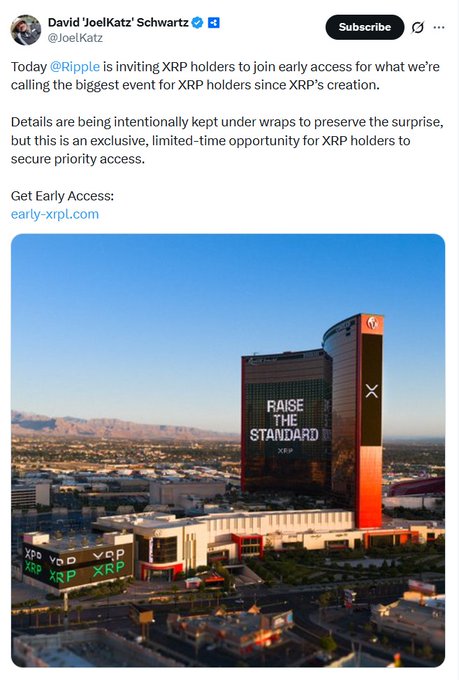 A tweet from David 'JoelKatz' Schwartz (@JoelKatz) discusses an early access opportunity for XRP holders, mentioning Ripple, with an attached image showing the Las Vegas strip featuring 'RAISE THE STANDARD' and 'XRP' signage on buildings.