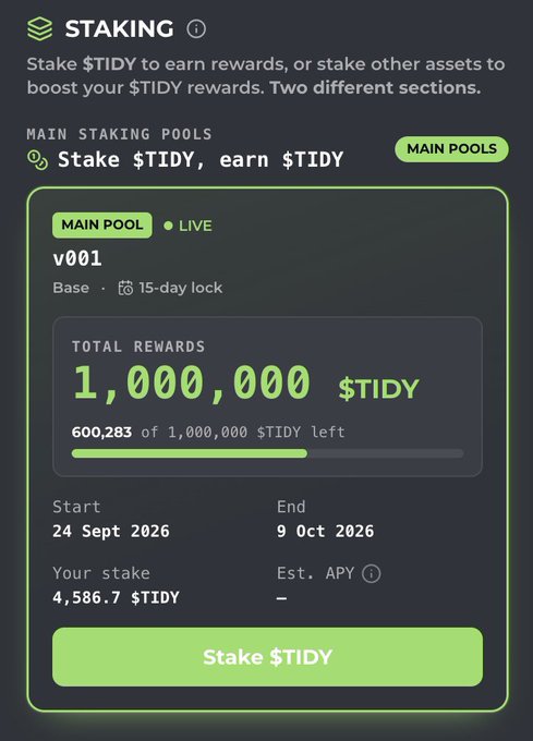 A cryptocurrency staking interface for 'STAKING $TIDY', showing 'MAIN POOL v001' with 'TOTAL REWARDS 1,000,000 $TIDY', starting '24 Sept 2026' and ending '9 Oct 2026'.