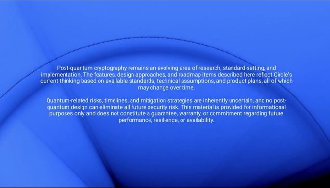 A blue screen displays a disclaimer about post-quantum cryptography from Circle, noting that quantum-related risks are inherently uncertain and the information is provided without guarantee.
