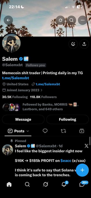A Twitter/X profile screenshot shows @Salemxbt, a memecoin shit trader, with a pinned post mentioning '$16K → $185k PROFIT on $eacc' and a post about Solana coming back.