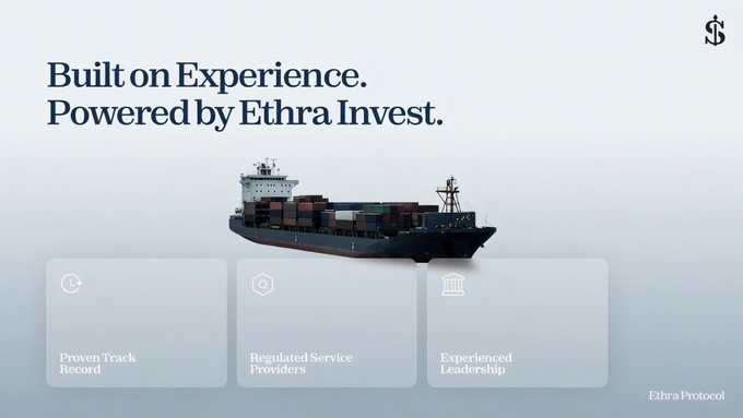 A promotional graphic for Ethra Protocol reading 'Built on Experience. Powered by Ethra Invest.' with a container ship and three feature boxes: Proven Track Record, Regulated Service Providers, and Experienced Leadership.