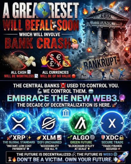 A conspiracy-style crypto promotional graphic warning 'A GREAT RESET WILL BEFALL SOON' and 'BANK CRASH', promoting XRP, XLM, ALGO, and XDC cryptocurrencies.