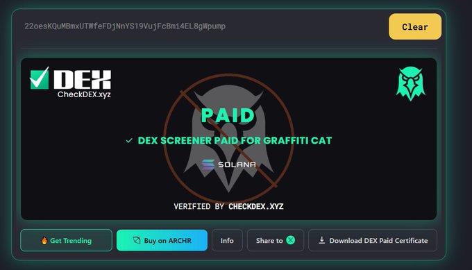 CheckDEX.xyz verification interface showing a Solana token 'GRAFFITI CAT' with a 'PAID' stamp marked as 'DEX SCREENER PAID FOR GRAFFITI CAT', verified by CheckDEX.XYZ, with buttons to Buy on ARCHR and download the certificate.