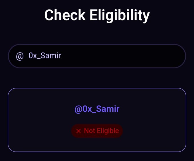 A dark-themed eligibility check interface showing the username '@0x_Samir' entered in a search field, with a result box displaying the same handle in purple text and a red '✗ Not Eligible' status badge below it.