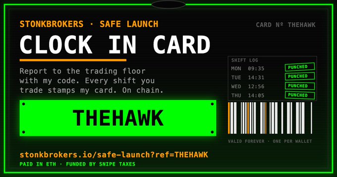 A black and green digital 'CLOCK IN CARD' for STONKBROKERS SAFE LAUNCH featuring the code 'THEHAWK', a shift log showing punch-ins, a barcode, and a referral URL.