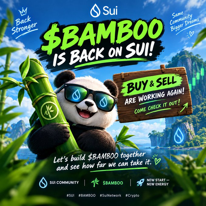 A promotional graphic features a panda wearing sunglasses and holding bamboo, announcing "$BAMBOO IS BACK ON SUI!" with the tagline "Back Stronger, Same Community, Bigger Dreams" and notes that "BUY & SELL ARE WORKING AGAIN!"