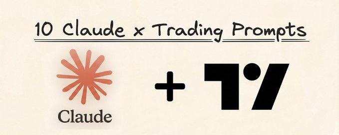 The image features the text "10 Claude x Trading Prompts" alongside the Claude and TradingView logos separated by a plus sign, serving as a header graphic that visually introduces the post's promise of sharing 10 automation prompts combining Claude AI with TradingView for custom trading indicators and technical analysis.
