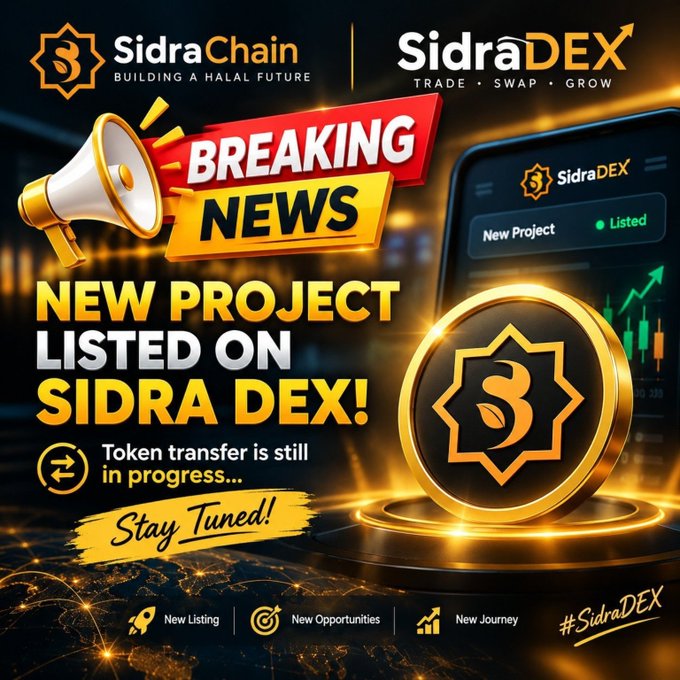 A promotional graphic announces a new project listing on SidraDEX, featuring the SidraChain and SidraDEX logos, a megaphone graphic, and the bold text "BREAKING NEWS: NEW PROJECT LISTED ON SIDRA DEX!" with a note that "Token transfer is still in progress... Stay Tuned!" and hashtags "#SidraDEX." The visual elements—including the megaphone, gold token coin, and trading chart—reinforce the post's message about an exciting new addition to the Sidra ecosystem.