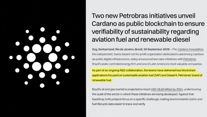 The image is a press release headline from the Cardano Foundation announcing a partnership with Petrobras, dated September 30, 2026, to develop two blockchain solutions for verifying sustainability data related to sustainable aviation fuel (SAF) and renewable diesel, with the Cardano logo displayed alongside. The highlighted text confirms the collaboration's focus on tracking renewable fuel data, directly supporting the post's news that $ADA has risen 3% on the announcement of these Petrobras blockchain projects.